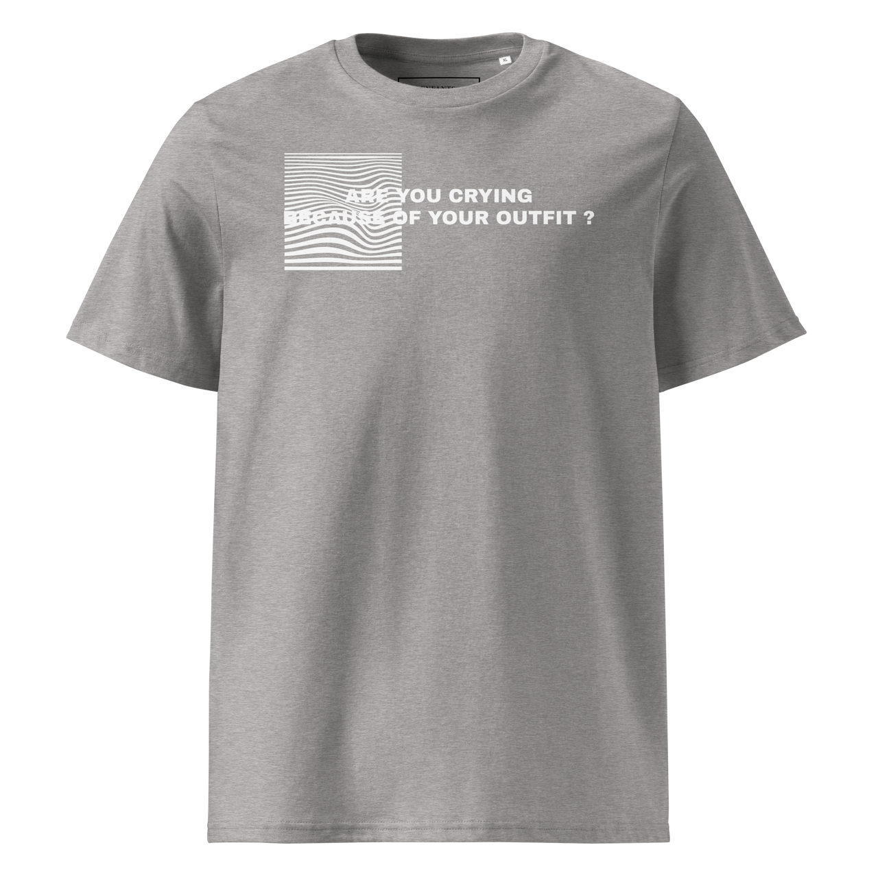 T-shirt Are you crying ? Imprimé - Unisexe