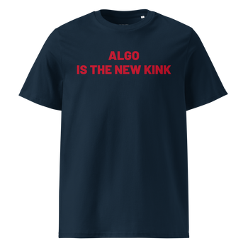 T-shirt Algo is the new Kink Imprimé - Unisexe