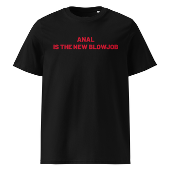T-shirt Ana* is the new Blow*** Imprimé - Unisexe